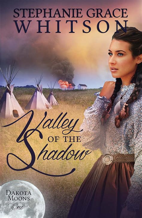 valley of the shadow dakota moons book 1 Doc